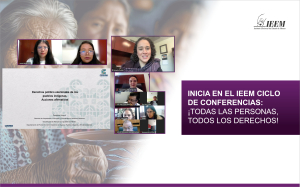 INICIA EN EL IEEM CICLO DE CONFERENCIAS:  ¡TODAS LAS PERSONAS, TODOS LOS DERECHOS!