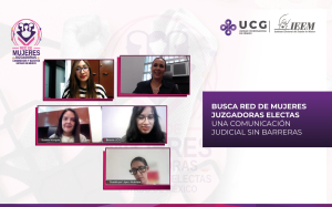 BUSCA RED DE MUJERES JUZGADORAS ELECTAS   UNA COMUNICACIÓN JUDICIAL SIN BARRERAS
