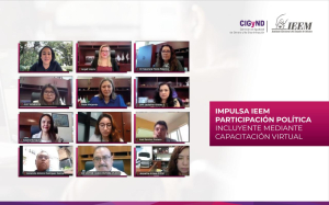 IMPULSA IEEM PARTICIPACIÓN POLÍTICA INCLUYENTE  MEDIANTE CAPACITACIÓN VIRTUAL