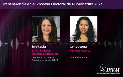 IEEM TRANSPARENTA USO DE RECURSOS  Y TOMA DE DECISIONES EN EL PROCESO ELECTORAL 2023