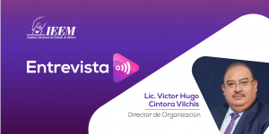 Los Consejos Distritales y Municipales se encargan de la organización, desarrollo y vigilancia del Proceso Electoral 2021 en la entidad: Víctor Hugo Cíntora Vilchis en entrevista con Amanda Aguilar