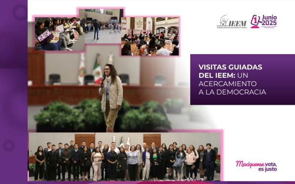 VISITAS GUIADAS DEL IEEM: UN ACERCAMIENTO A LA DEMOCRACIA