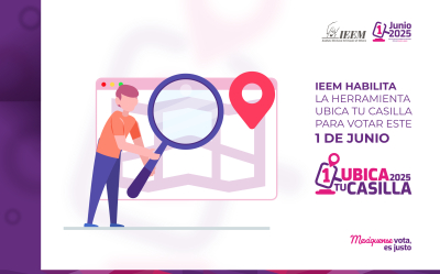 IEEM HABILITA LA HERRAMIENTA UBICA TU CASILLA  PARA VOTAR ESTE 1 DE JUNIO