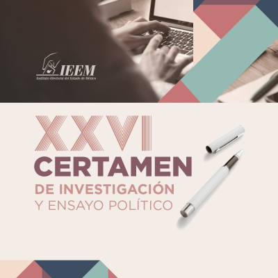 VIGENTE LA CONVOCATORIA PARA PARTICIPAR EN EL XXVI CERTAMEN DE INVESTIGACIÓN Y ENSAYO POLÍTICO