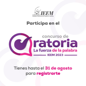 LA FUERZA DE LA PALABRA: CONCURSO DE ORATORIA DEL IEEM CONTINÚA RECIBIENDO REGISTROS