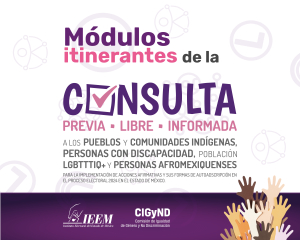 HABILITA IEEM MÓDULOS ITINERANTES PARA PARTICIPAR EN LA  CONSULTA PREVIA, LIBRE E INFORMADA