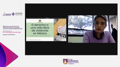 ORGANIZA IEEM CONFERENCIA VIRTUAL: “EL DERECHO A UNA VIDA LIBRE DE VIOLENCIA EN MÉXICO, UNA MIRADA ACTUAL A LA CONVENCIÓN BELÉM DÓ PARÁ”