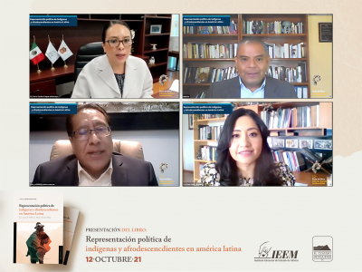 PRESENTA IEEM EL LIBRO “REPRESENTACIÓN POLÍTICA DE INDÍGENAS Y AFRODESCENDIENTES EN AMÉRICA LATINA&quot;