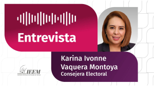 IEEM continúa trabajando para que la ciudadanía mexiquense acuda a las urnas el 1º de junio: Karina Ivonne Vaquera Montoya en entrevista con Alfredo Albíter