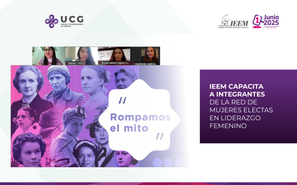 IEEM FORTALECE EL LIDERAZGO POLÍTICO  DE LAS INTEGRANTES DE LA RED DE MUJERES ELECTAS