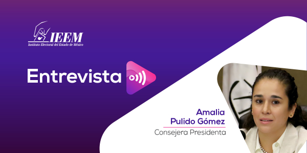 IEEM preparado para la elección de Gubernatura: Amalia Pulido Gómez en entrevista con Oscar Glenn Morales
