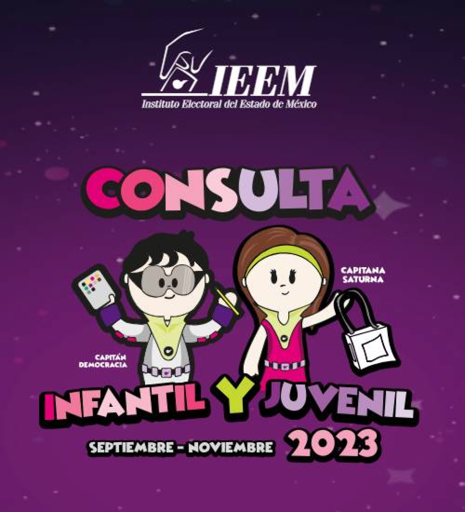 CONSULTA INFANTIL Y JUVENIL IEEM 2023, LAS PARTICIPACIONES YA SUPERAN LA META PROYECTADA