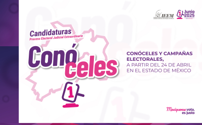 CONÓCELES Y CAMPAÑAS ELECTORALES,  A PARTIR DEL 24 DE ABRIL EN EL ESTADO DE MÉXICO